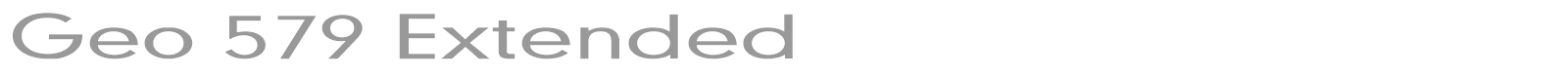 Geo 579 Extended font preview